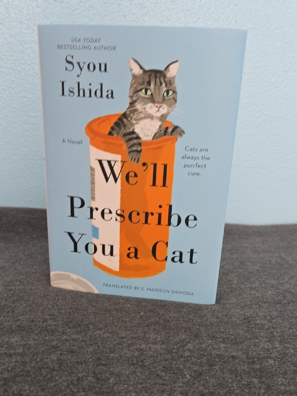 We'll Prescribe You A Cat